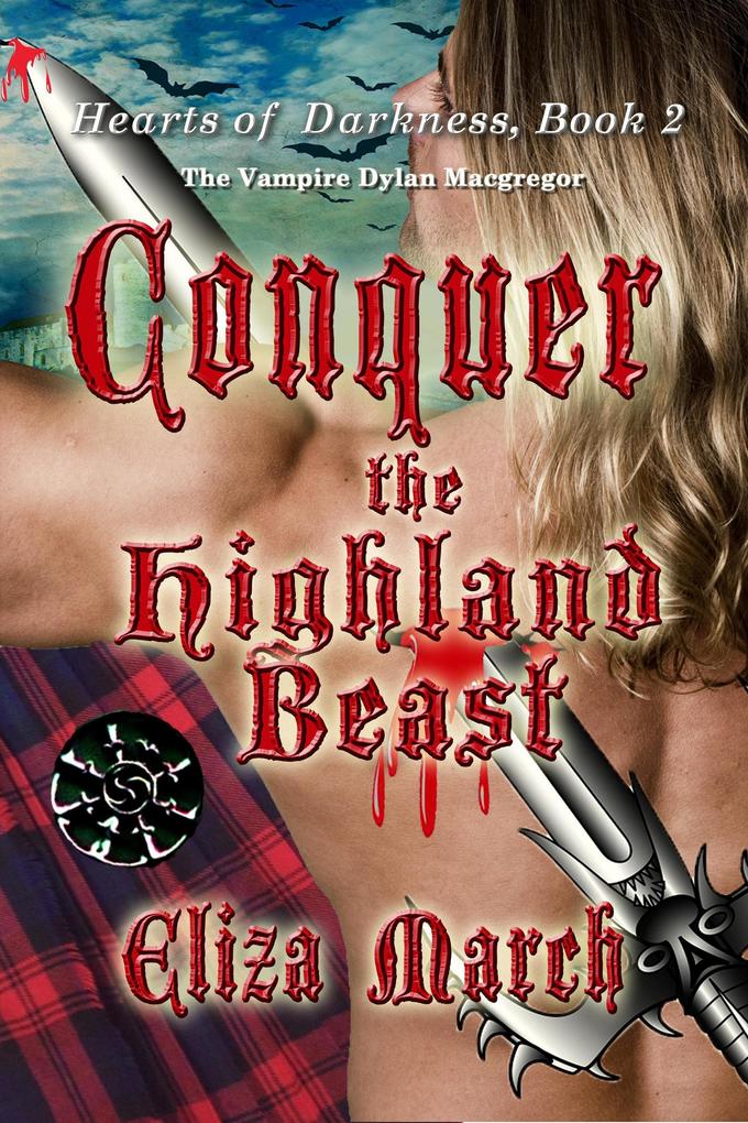 Conquer the Highland Beast (Hearts of Darkness #2)