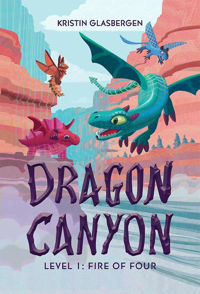 Dragon Canyon. Level 1: Fire of Four
