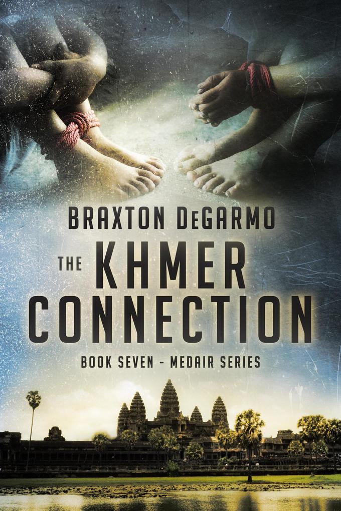 The Khmer Connection (MedAir Series #7)