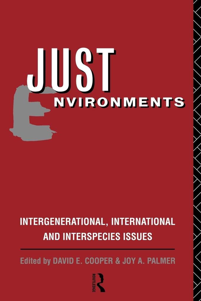Just Environments