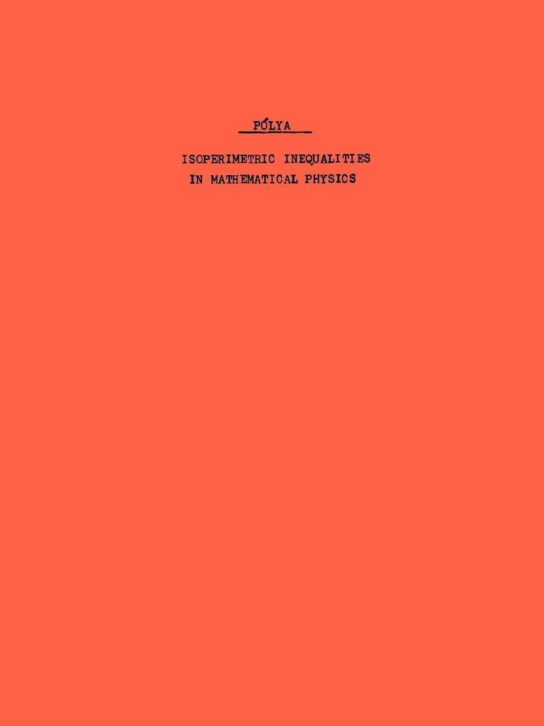 Isoperimetric Inequalities in Mathematical Physics
