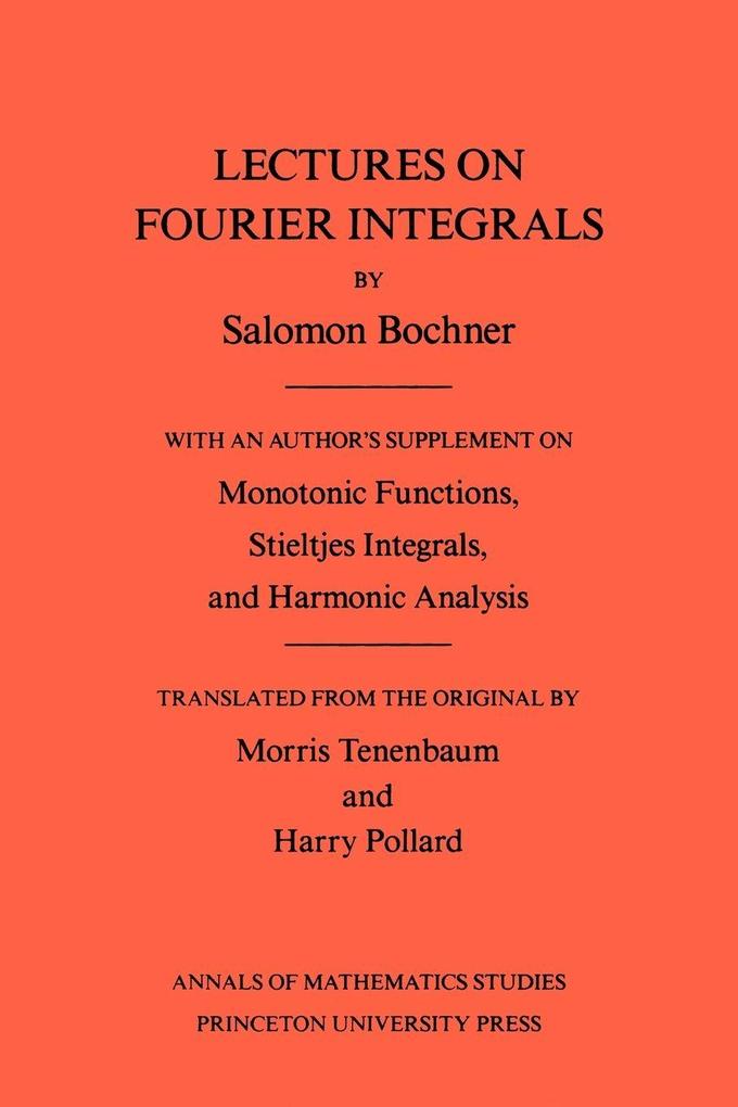 Lectures on Fourier Integrals