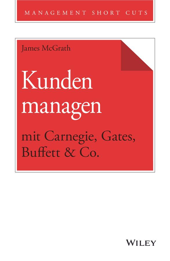 Kunden managen mit Carnegie Gates Buffett & Co.