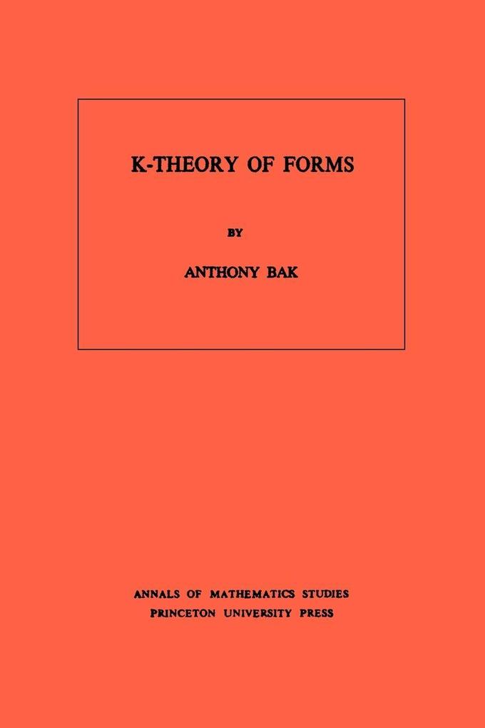 K-Theory of Forms