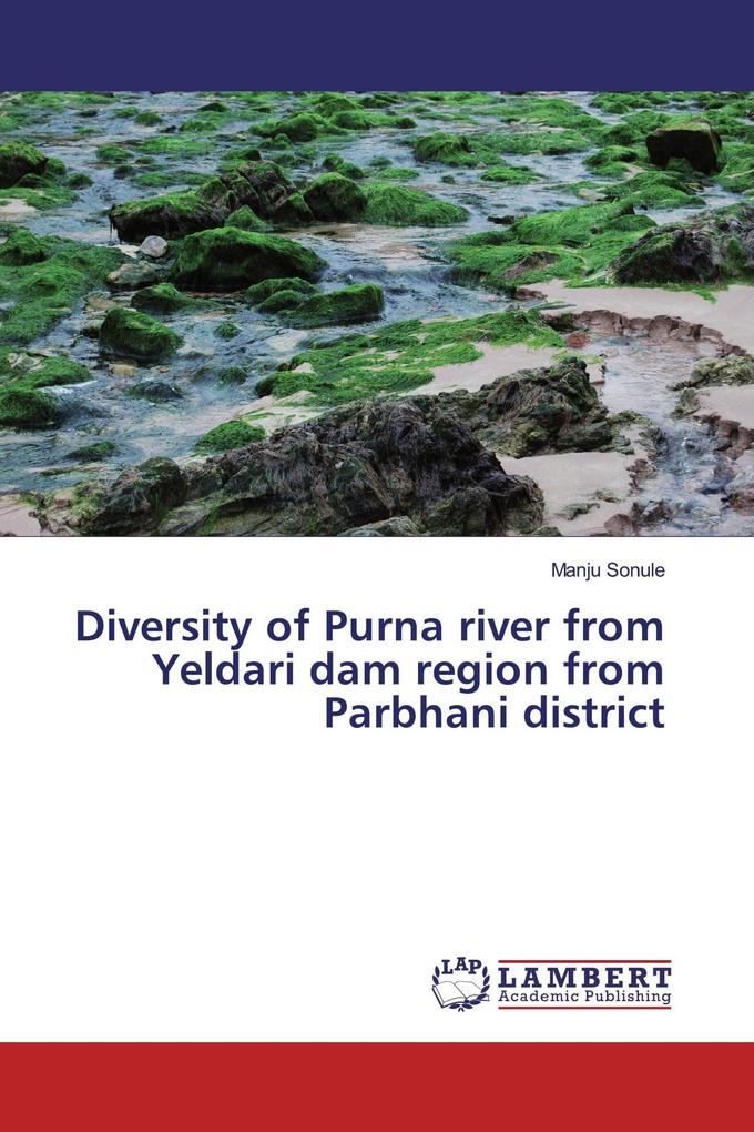 Diversity of Purna river from Yeldari dam region from Parbhani district