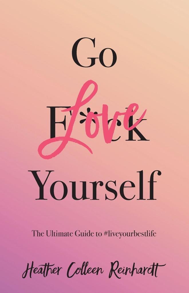 Go Love Yourself