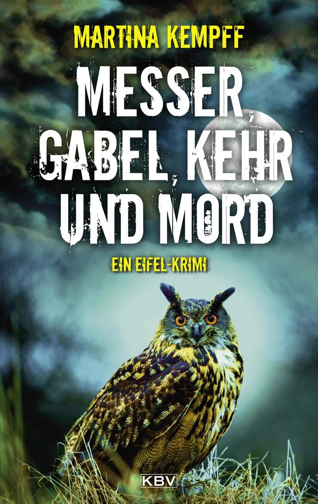 Messer Gabel Kehr und Mord