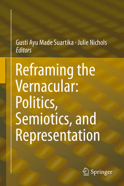 Reframing the Vernacular: Politics Semiotics and Representation