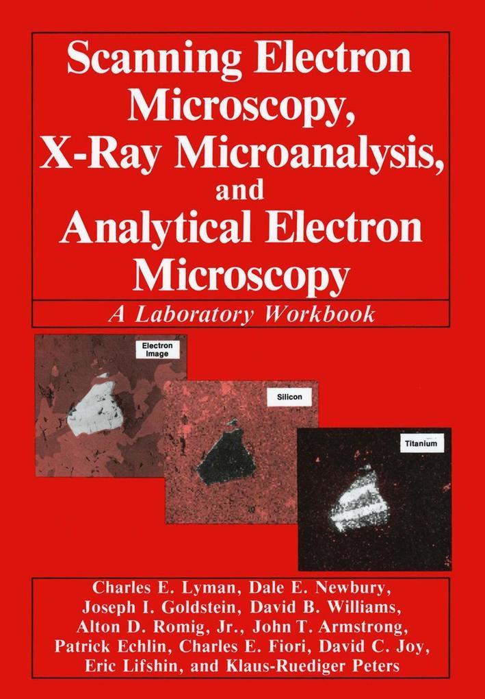 Scanning Electron Microscopy X-Ray Microanalysis and Analytical Electron Microscopy