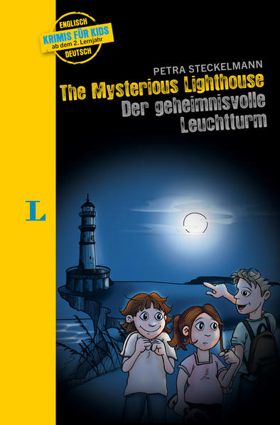 The Mysterious Lighthouse - Der geheimnisvolle Leuchtturm - Petra Steckelmann