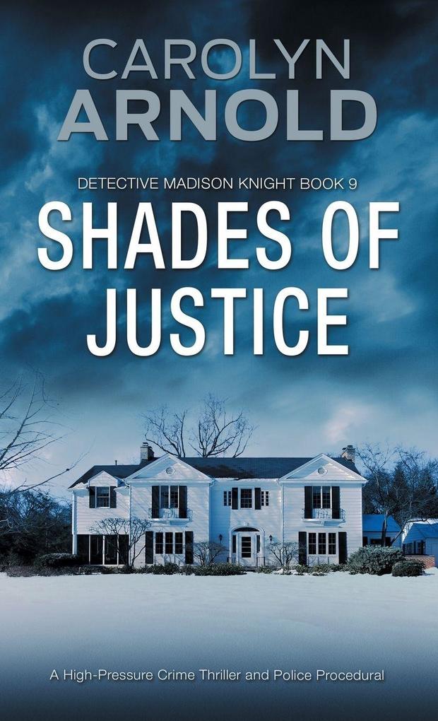 Shades of Justice