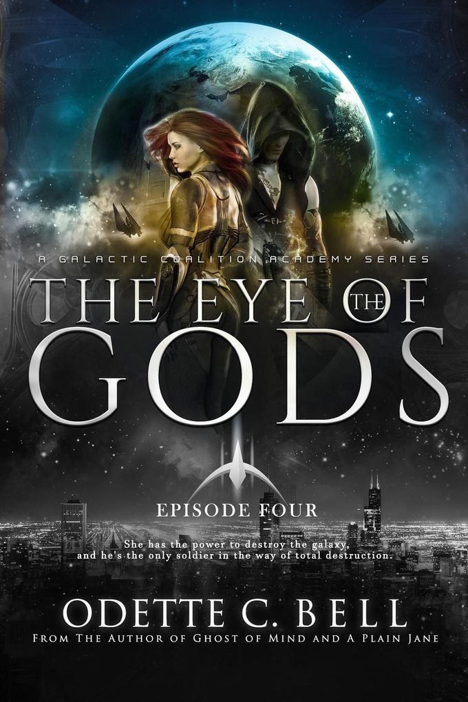 The Eye of the Gods Episode Four
