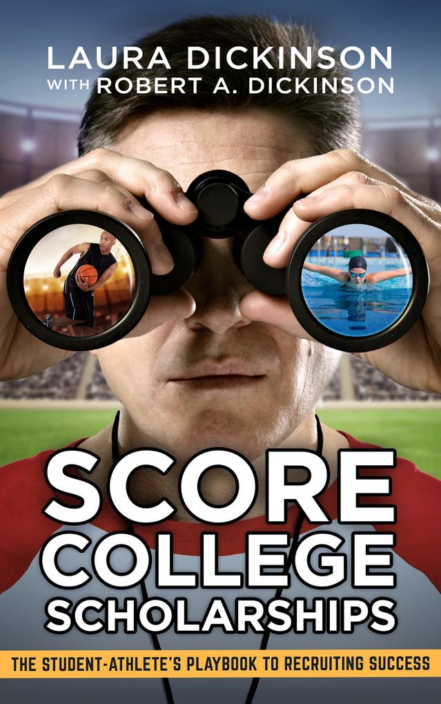 Score College Scholarships