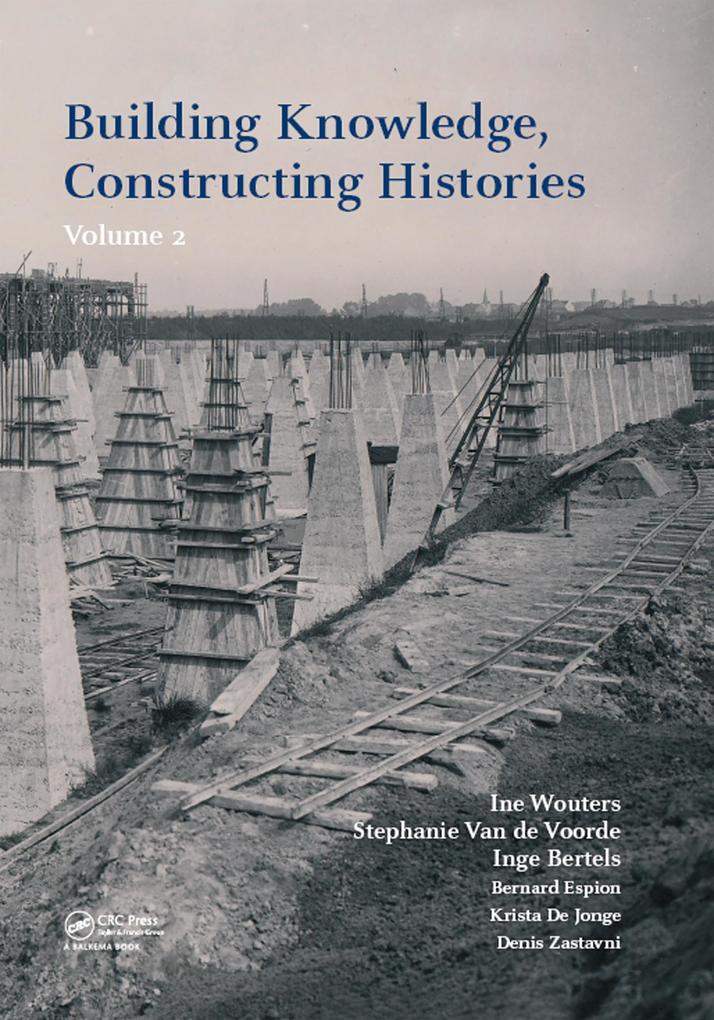 Building Knowledge Constructing Histories volume 2