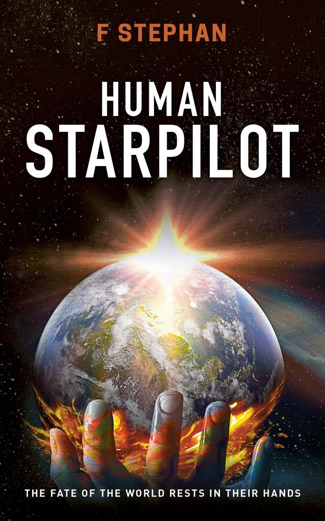 Human Starpilot (Human starpilots #1)