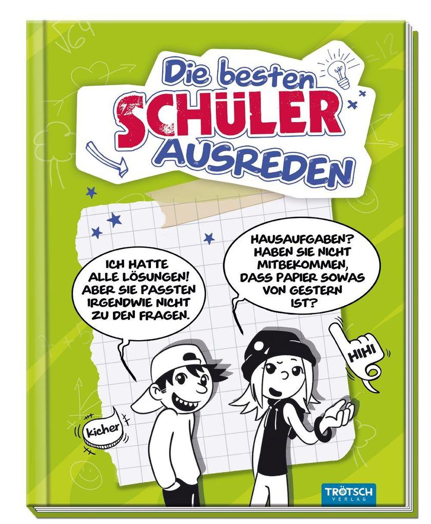 Image of Die Besten Schülerausreden, Gebunden