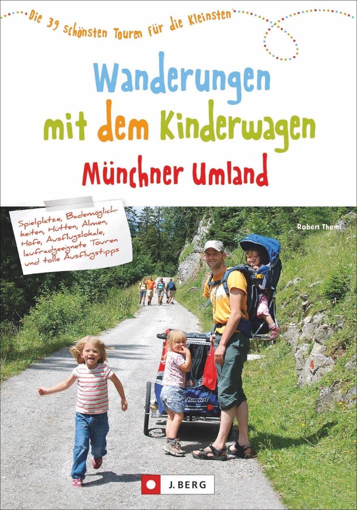 Image of Wanderungen mit dem Kinderwagen Münchner Umland