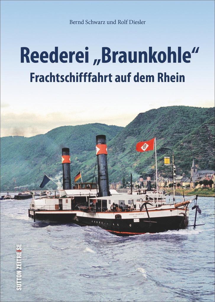 Reederei 'Braunkohle'