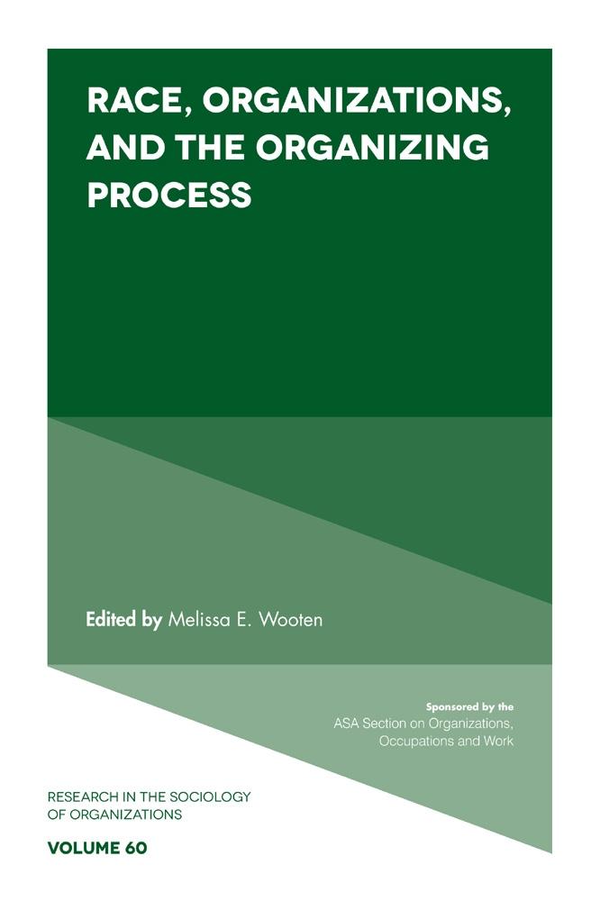 Race Organizations and the Organizing Process