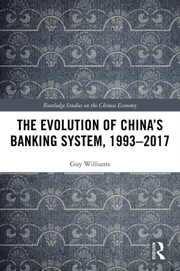 The Evolution of China's Banking System 1993-2017