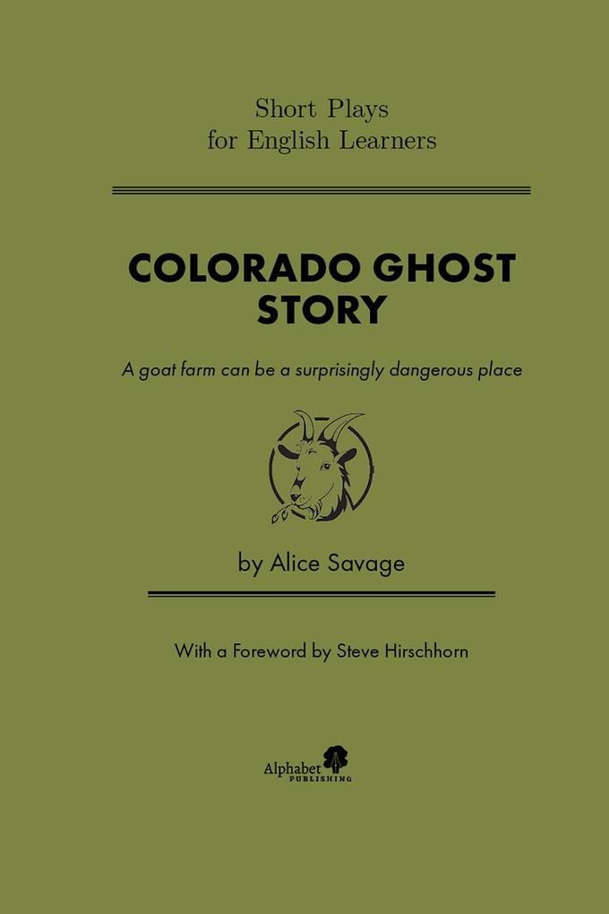 Colorado Ghost Story (Short Plays for English Learners #3)