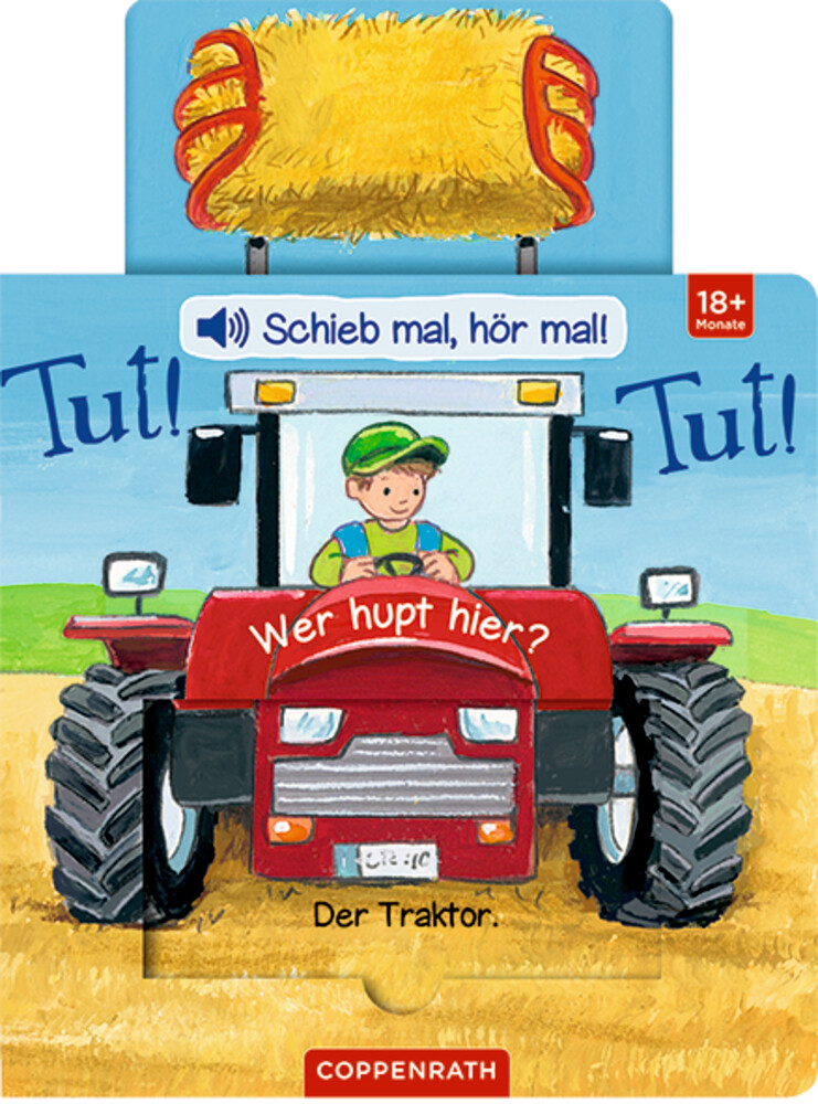 Image of Schieb mal hör mal!: Tut! Tut! Wer hupt hier?