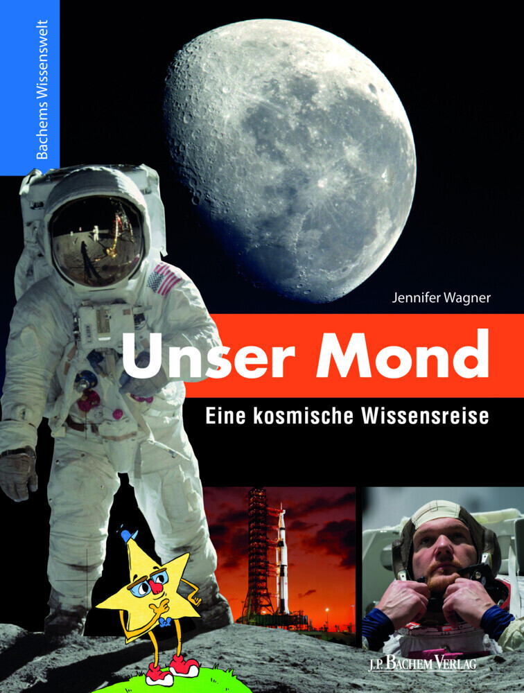 Image of Unser Mond - Eine kosmische Wissensreise