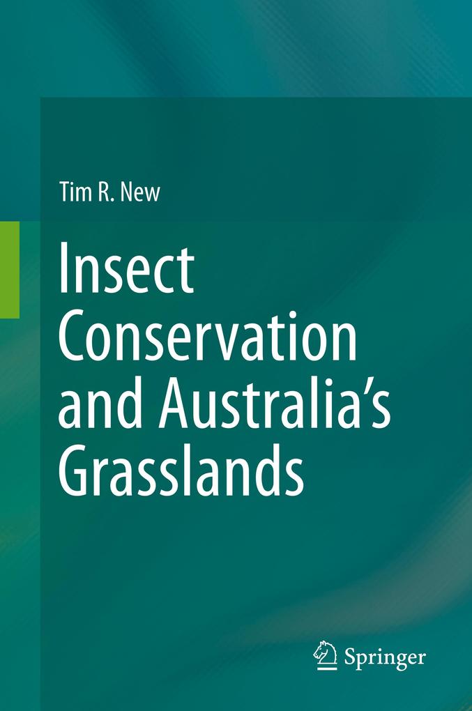 Insect Conservation and Australias Grasslands