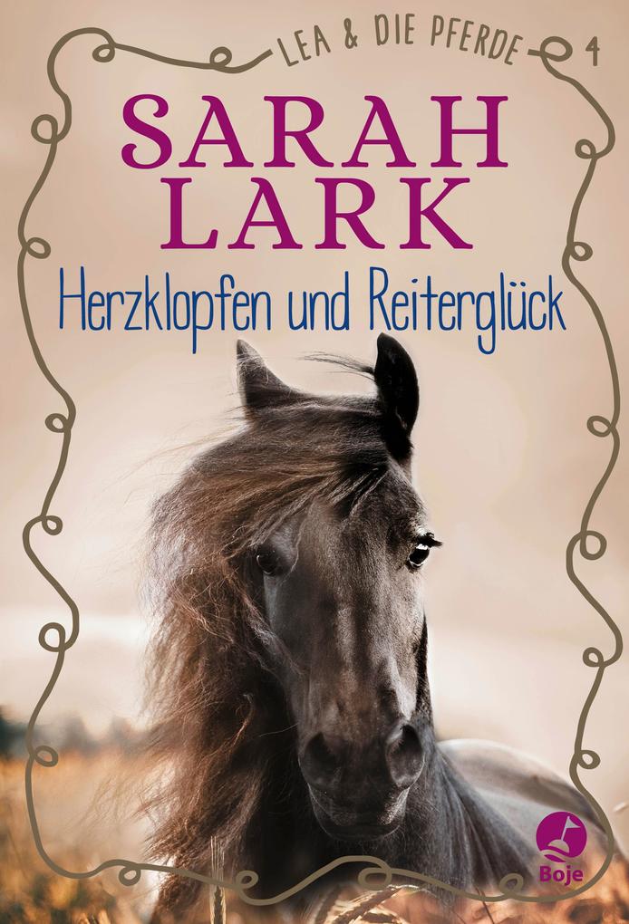 Image of Herzklopfen und Reiterglück / Lea und die Pferde Bd.4