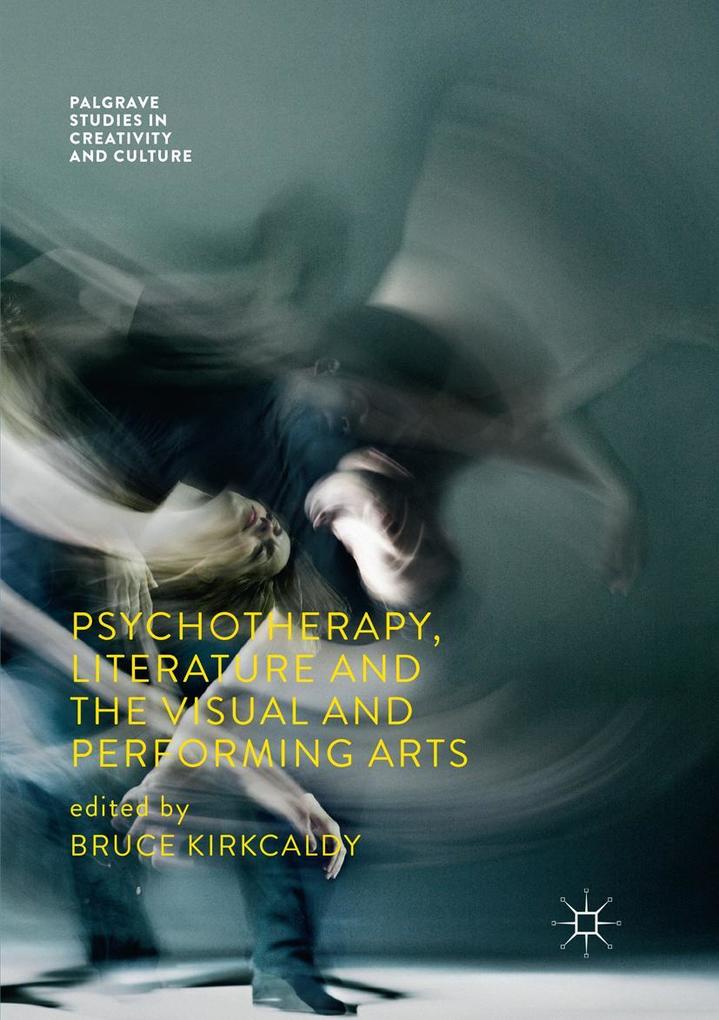 Psychotherapy Literature and the Visual and Performing Arts