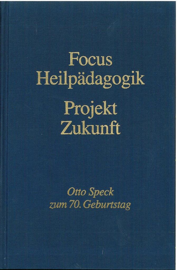 Focus Heilpädagogik - Projekt Zukunft
