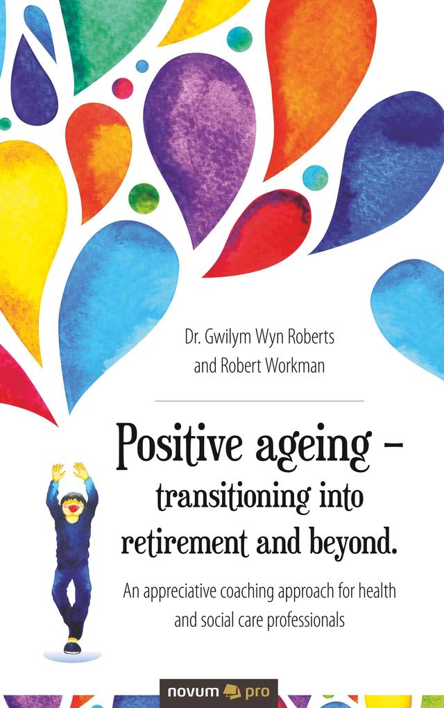 Image of Positive ageing - transitioning into retirement and beyond.