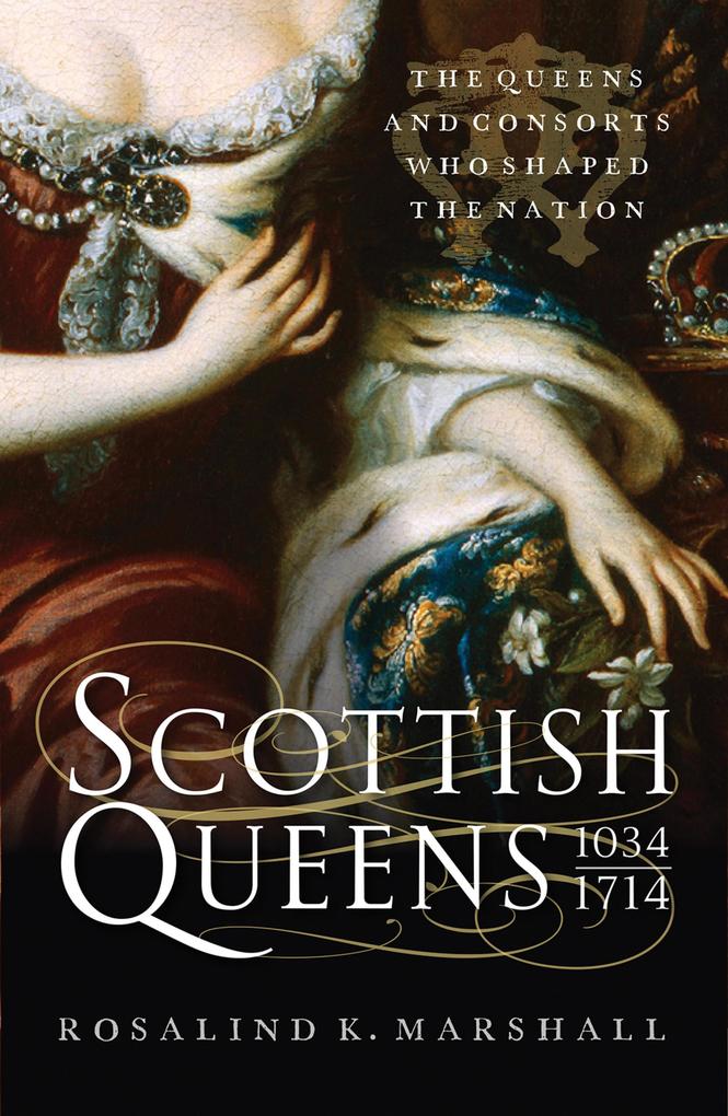 Scottish Queens 1034-1714