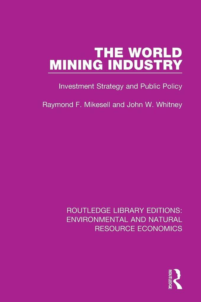 The World Mining Industry