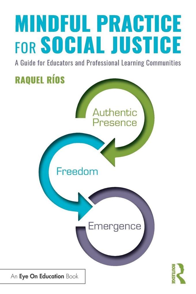 Mindful Practice for Social Justice