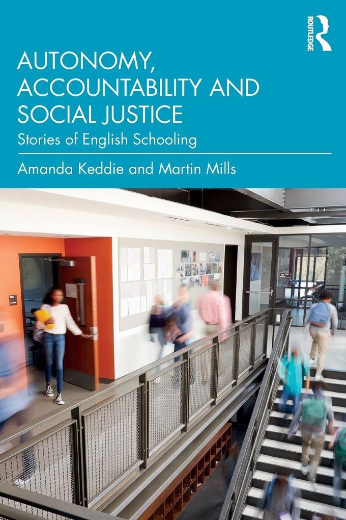 Autonomy Accountability and Social Justice