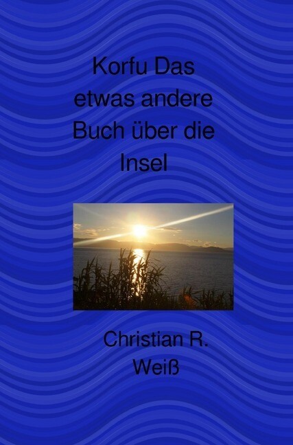 Image of Korfu Das etwas andere Buch über die Insel