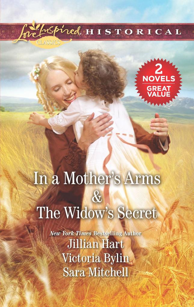 In a Mother‘s Arms & The Widow‘s Secret