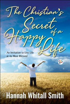 The Christian‘s Secret of a Happy Life