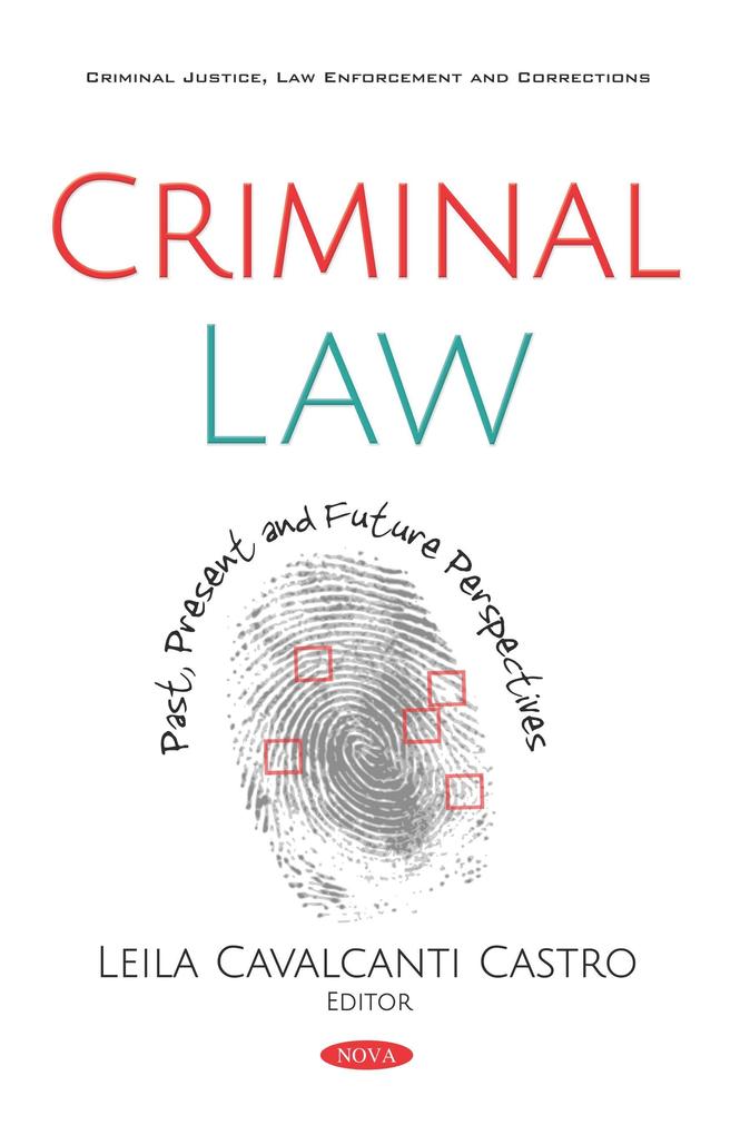 Criminal Law: Past Present and Future Perspectives
