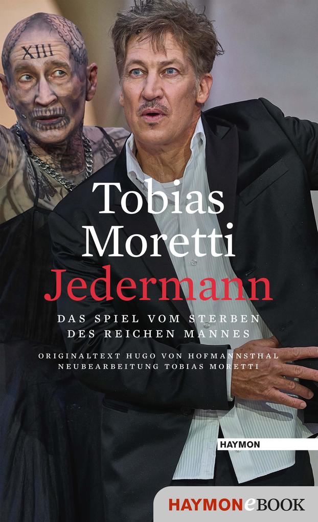 Jedermann - Tobias Moretti/ Hugo von Hofmannsthal