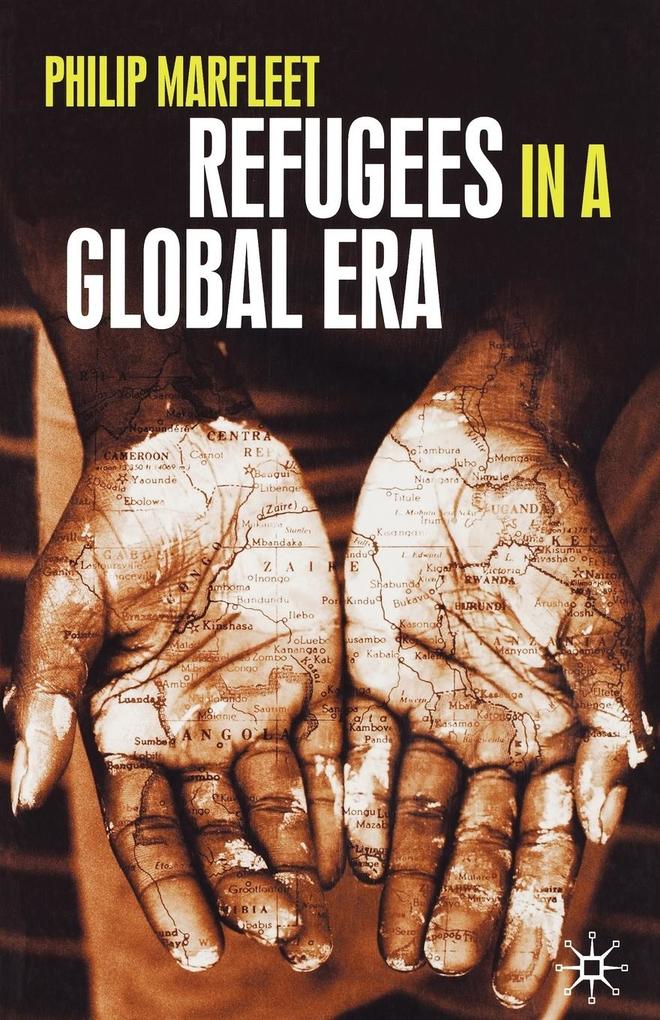 Refugees in a Global Era