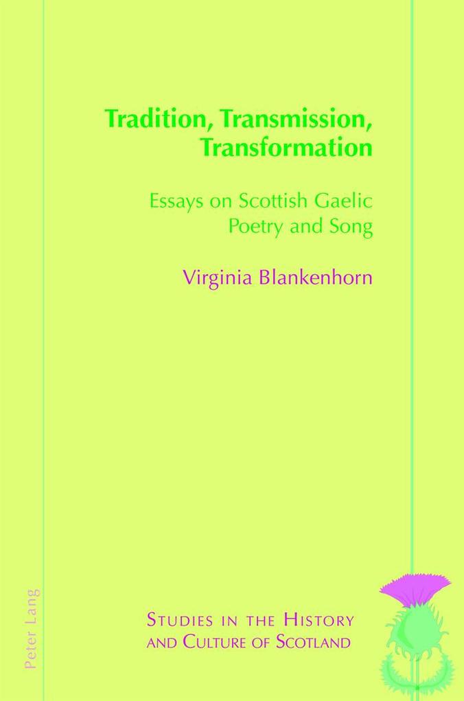 Tradition Transmission Transformation