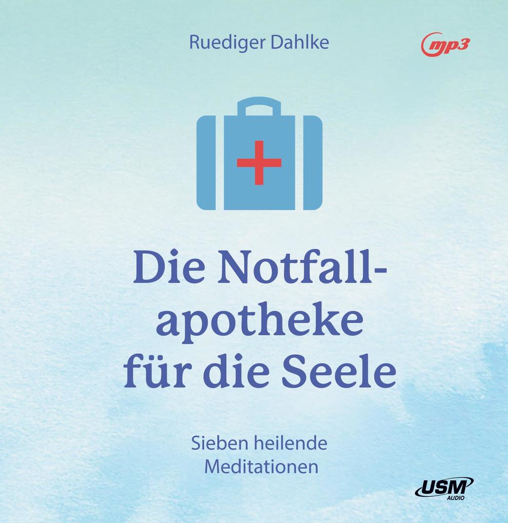 Notfallapotheke Fur Die Seele Horbuch Cd Rudiger Dahlke