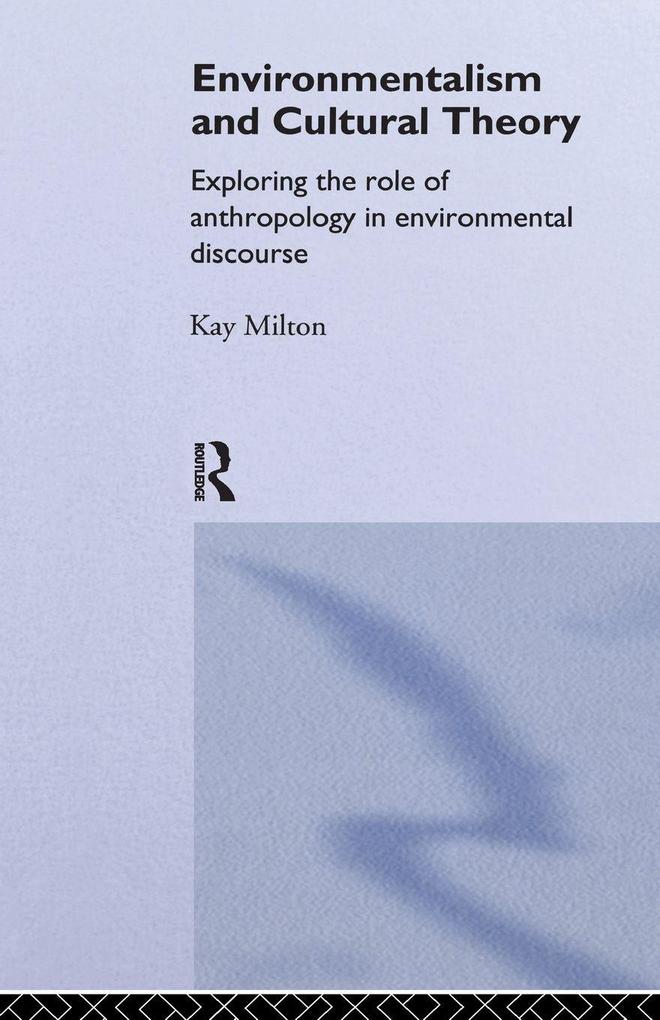 Environmentalism and Cultural Theory