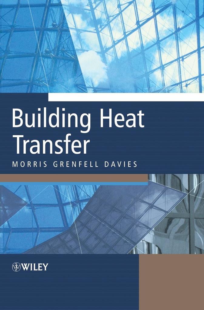 Building Heat Transfer - Davies