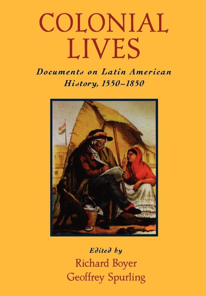 Colonial Lives