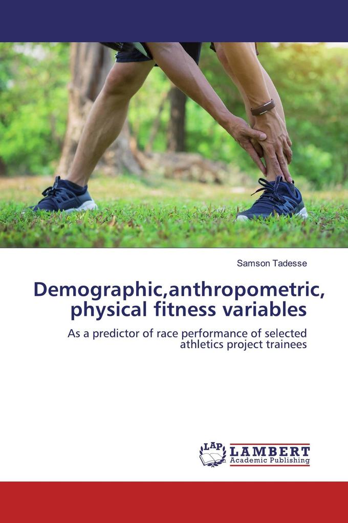 Demographicanthropometric physical fitness variables