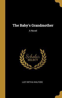The Baby‘s Grandmother