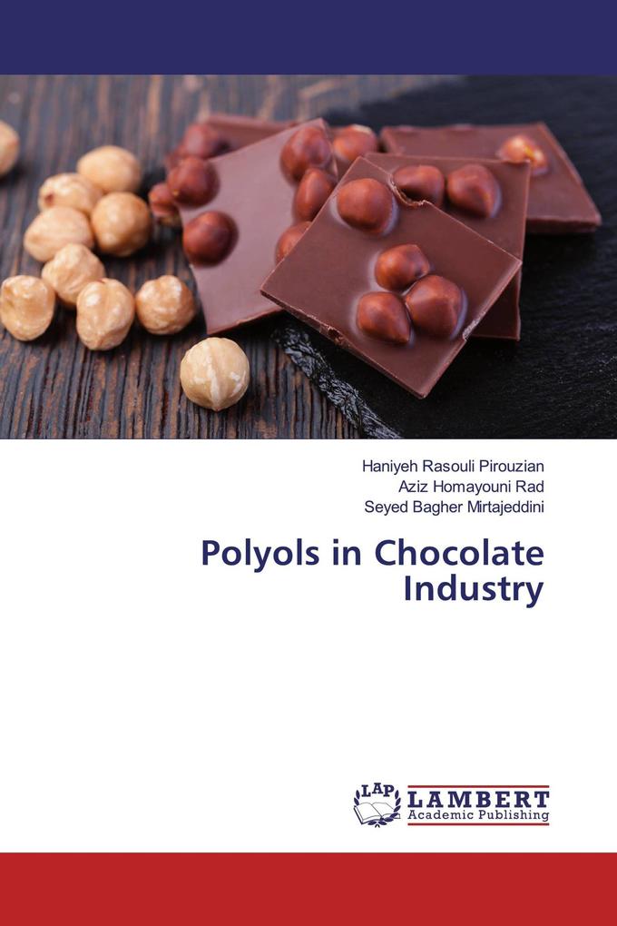 Polyols in Chocolate Industry